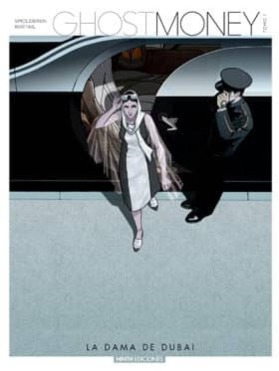 Ghost Money Nº 1: La Dama De Dubai