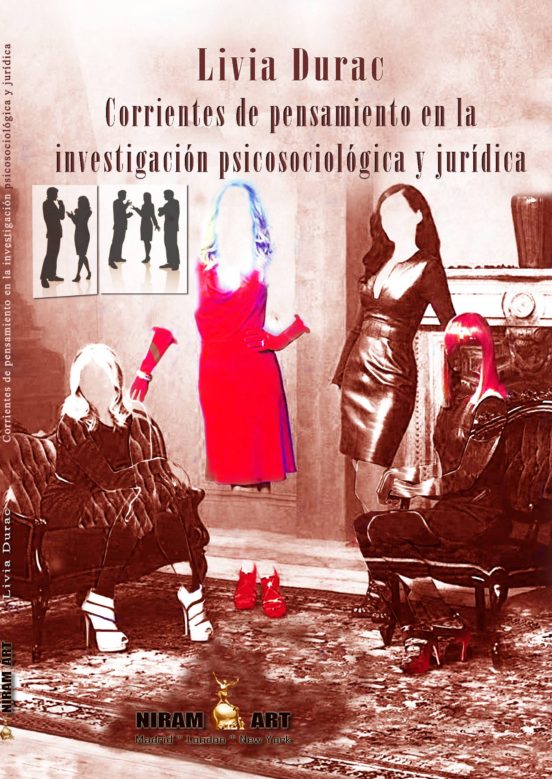 Corrientes De Pensamiento En La Investigación Psicosociológica Y Jurídica