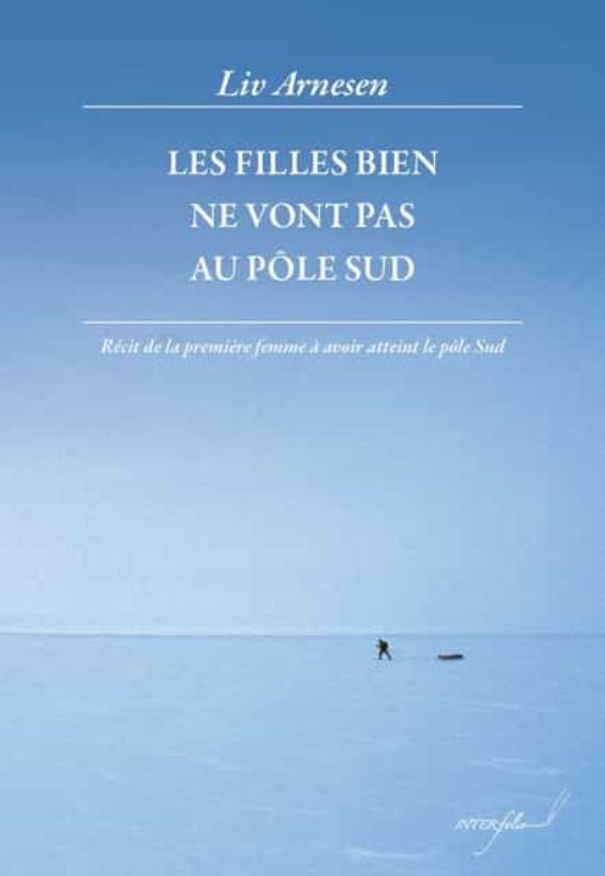 Les filles bien ne vont pas au pôle Sud