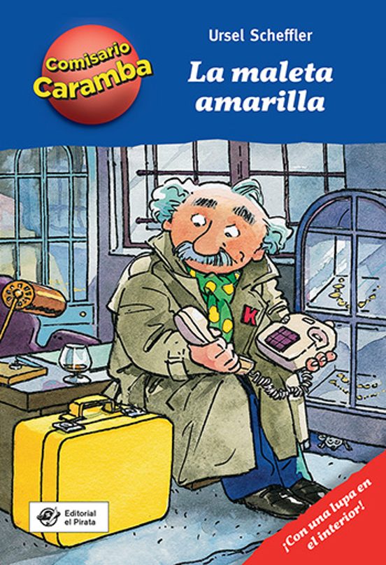 Comisario Caramba 3. La Maleta Amarilla