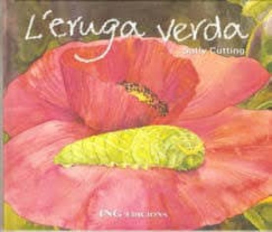 L’eruga Verda