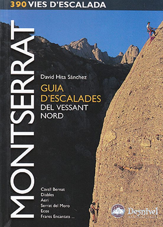 Montserrat: 390 Vies D Escalada