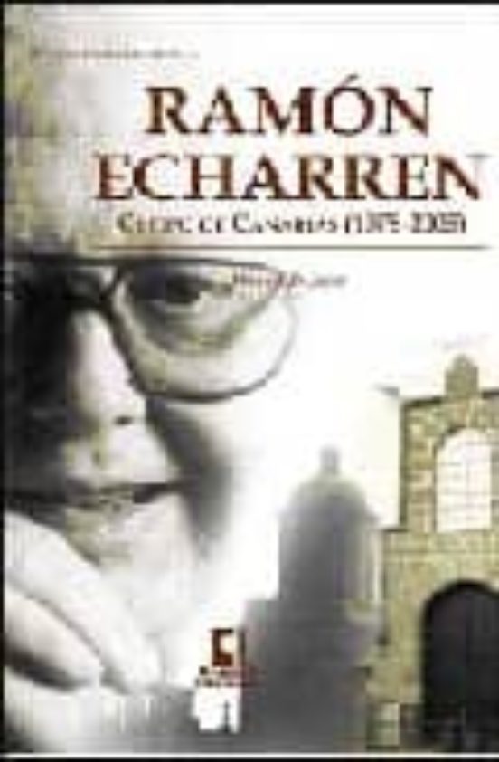 Ramon Echarren: Obispo De Canarias