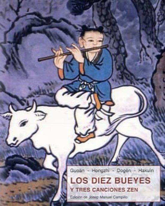 Diez Bueyes Y Tres Canciones Zen