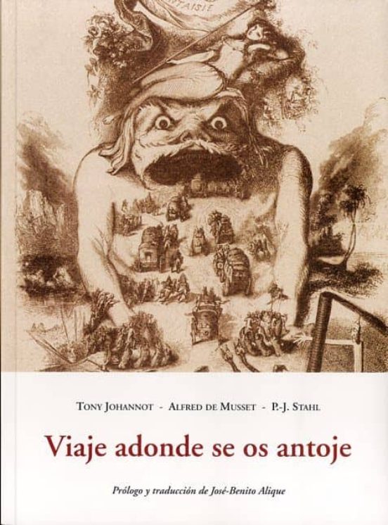 Viaje Adonde Se Os Antoje