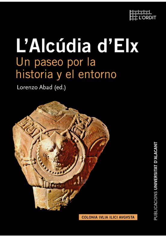 L Alcudia D Elx: Un Paseo Por La Historia Y El Entorno