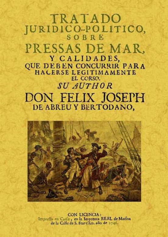 Tratado Juridico Politico Sobre Pressas De Mar