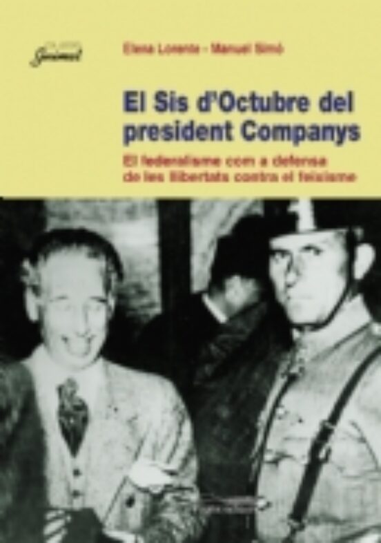 El Sis D'Octubre Del President Companys