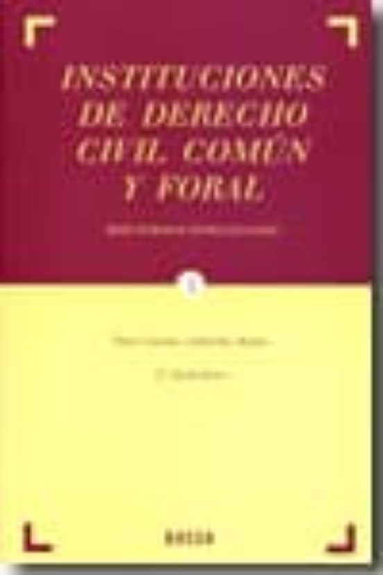 Instituciones De Derecho Civil Comun Y Foral 3 Tomos