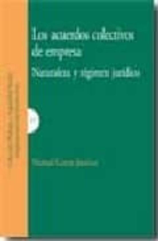 Los Acuerdos Colectivos De Empresa