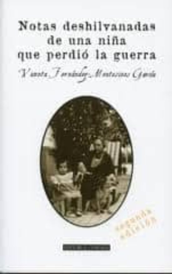 Notas Deshilvanadas De Una Niña Que Pario La Guerra