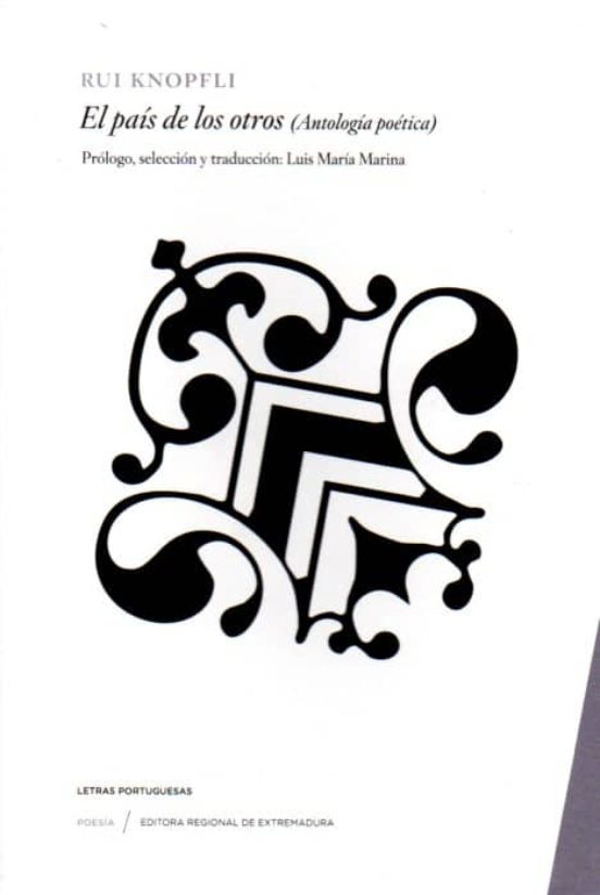 El Pais De Los Otros: Antologia Poetica