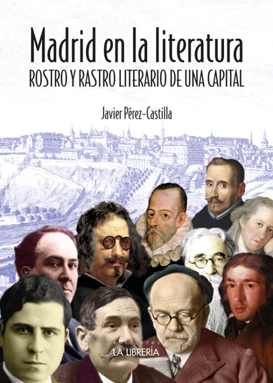 Madrid En La Literatura