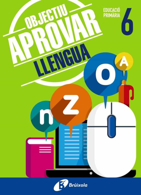 Objectiu Aprovar Llengua 6 Primaria