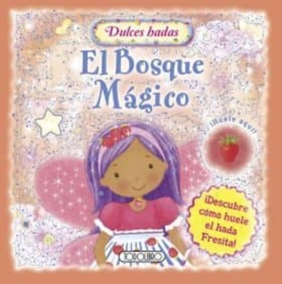 El Bosque Mágico