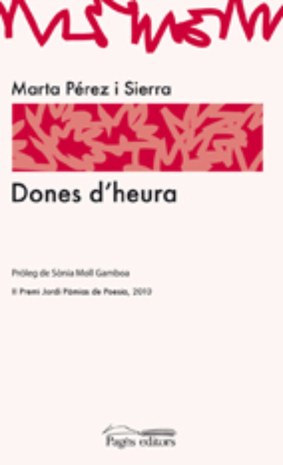 Dones Dheura. Ii Premi Jordi Pamias De Poesia 2010