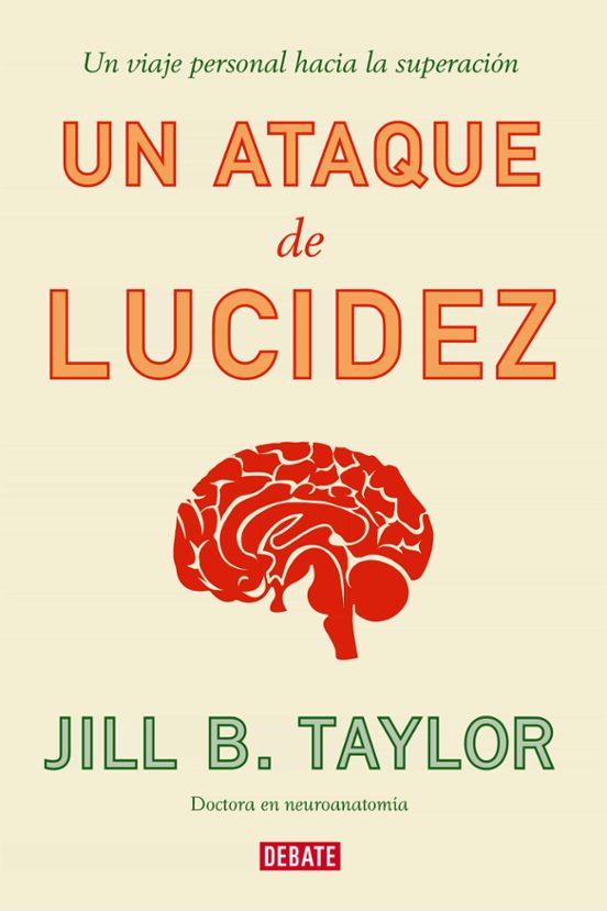 Un Ataque De Lucidez