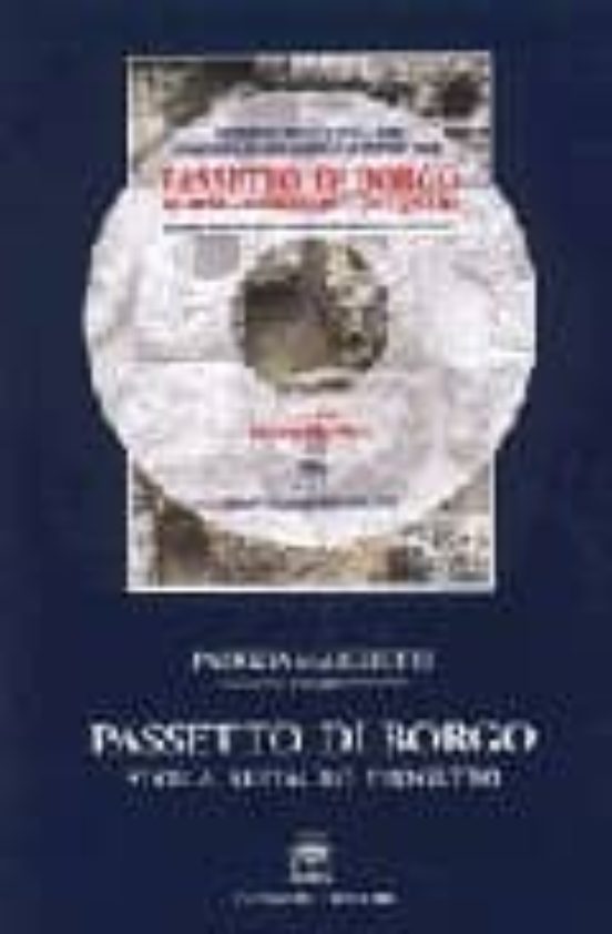 Passetto Di Borgo: Storia Restauro Progetto