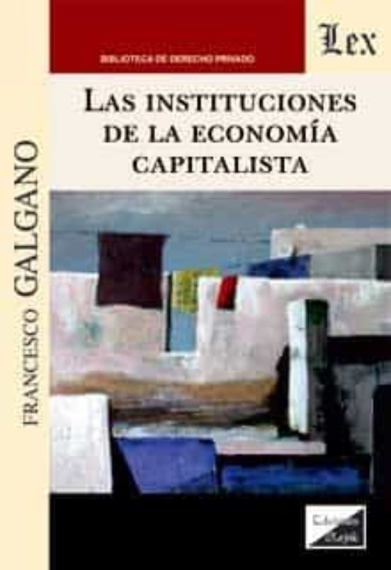 Instituciones De La Economia Capitalista Las
