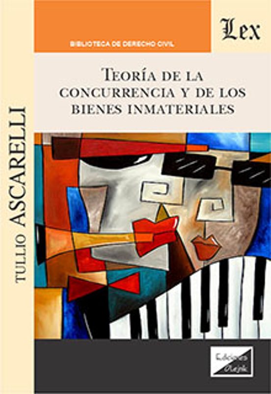Teoria de la Concurrencia y de los Bienes Inmateriales