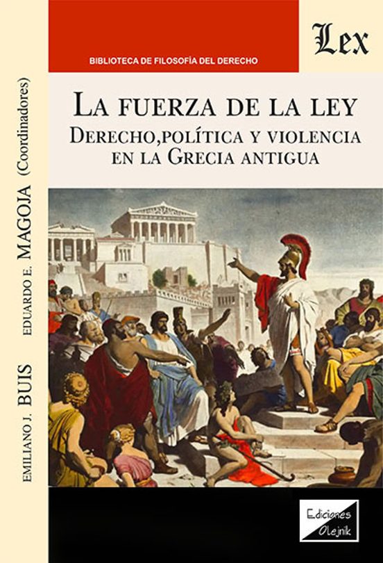 La Fuerza De La Ley