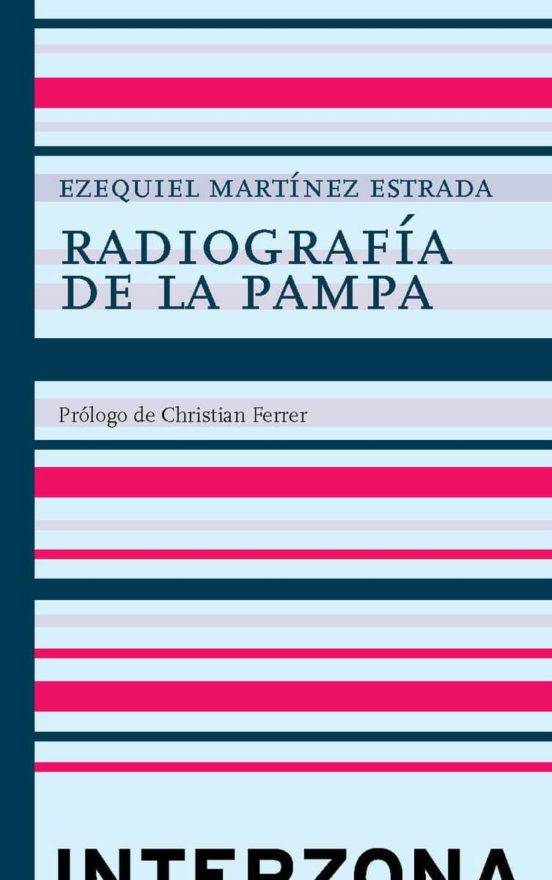Radiografía De La Pampa