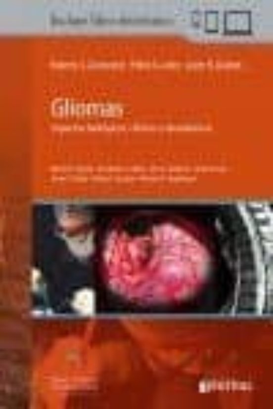Gliomas: Aspectos Biologicos Clinicos Y Terapeuticos + Acceso Online