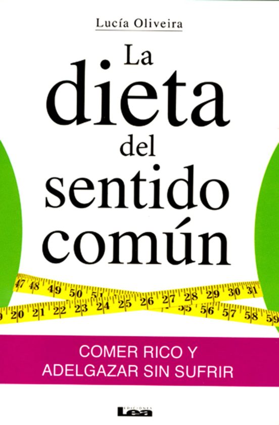 La Dieta Del Sentido Común