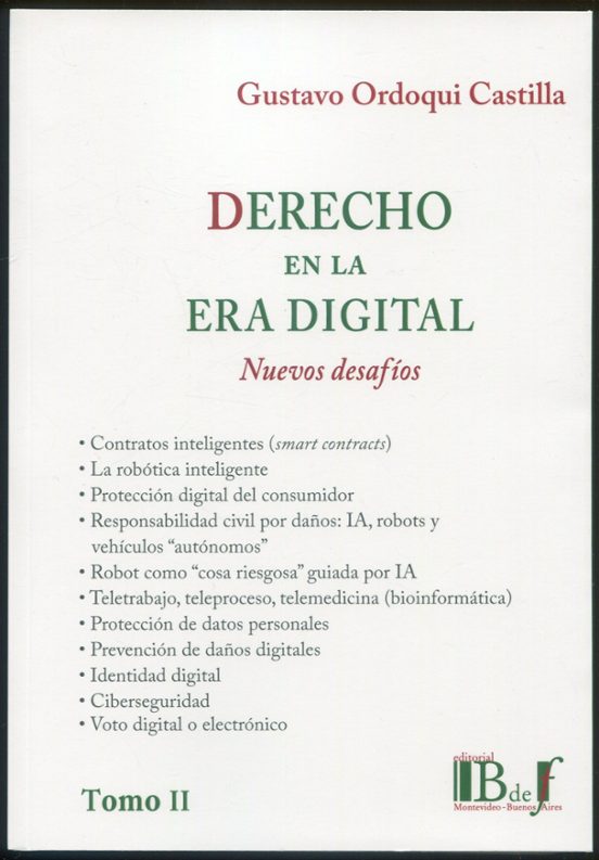 Derecho En La Era Digital. Nuevos Desafías Tomo Ii