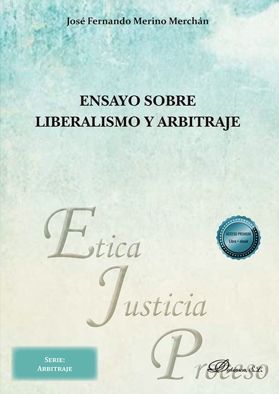 Ensayo Sobre Liberalismo Y Arbitraje