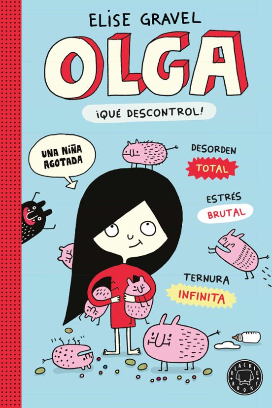 Olga. ¡Qué Descontrol! - Nueva Edición