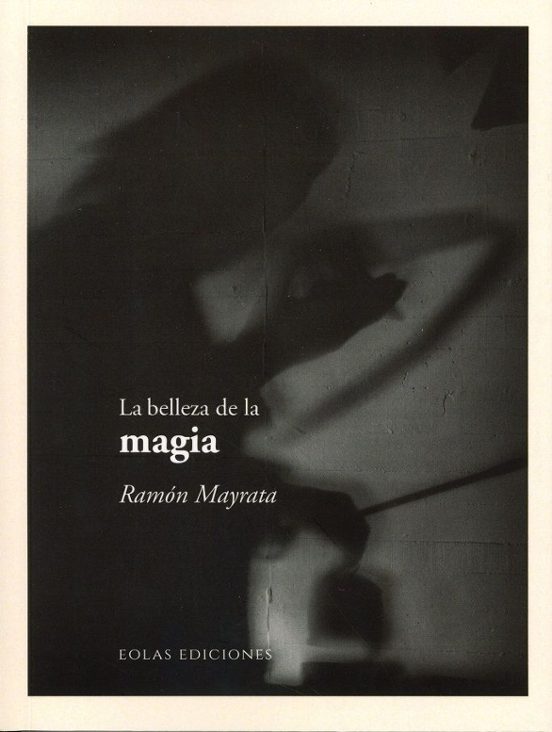 La Belleza De La Magia