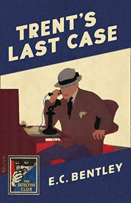 Trent S Last Case