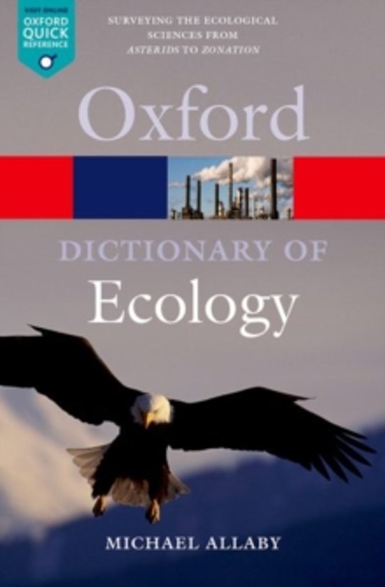 A Dictionary Of Ecology