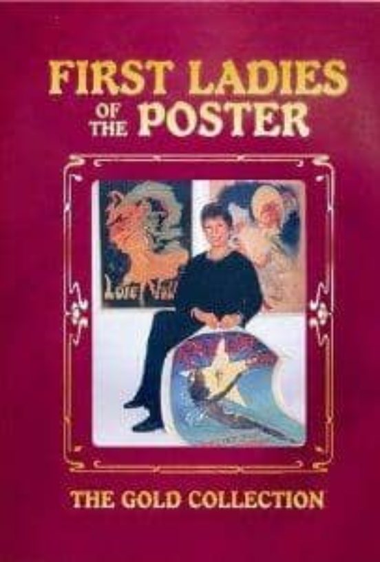 First Ladies Of The Posters: The Gold Collection