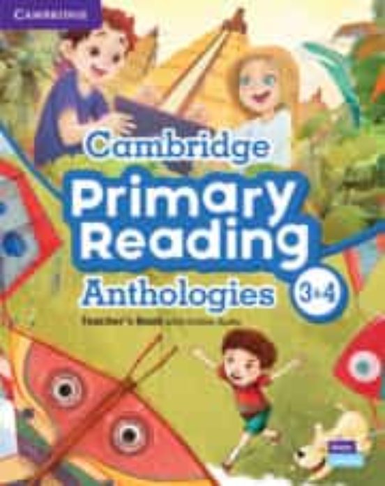 Cambridge Primary Reading Anthologies L3 and L4 Teachers Book With Onl