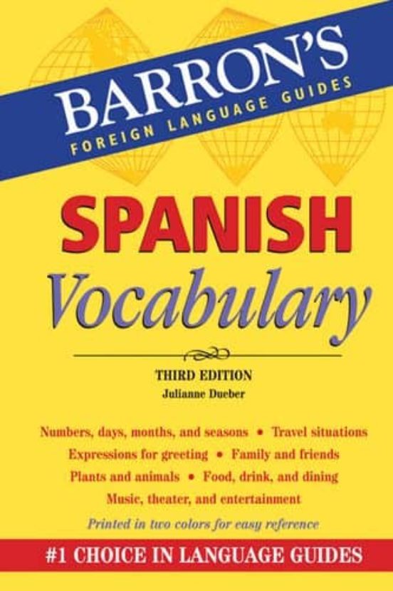 Spanish Vocabulary: Barron S Foreign Language Guides