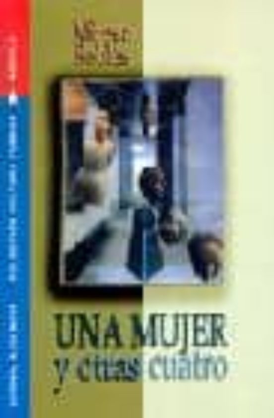 Una Mujer y Otras Cuatro