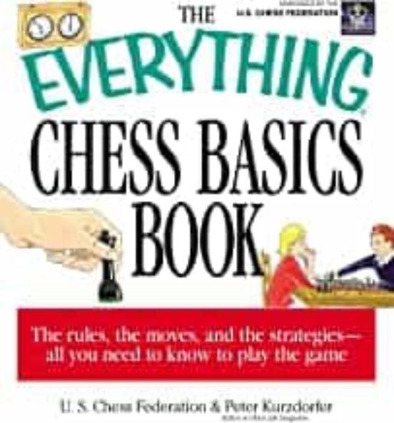 The Everything Chess Basics Book )