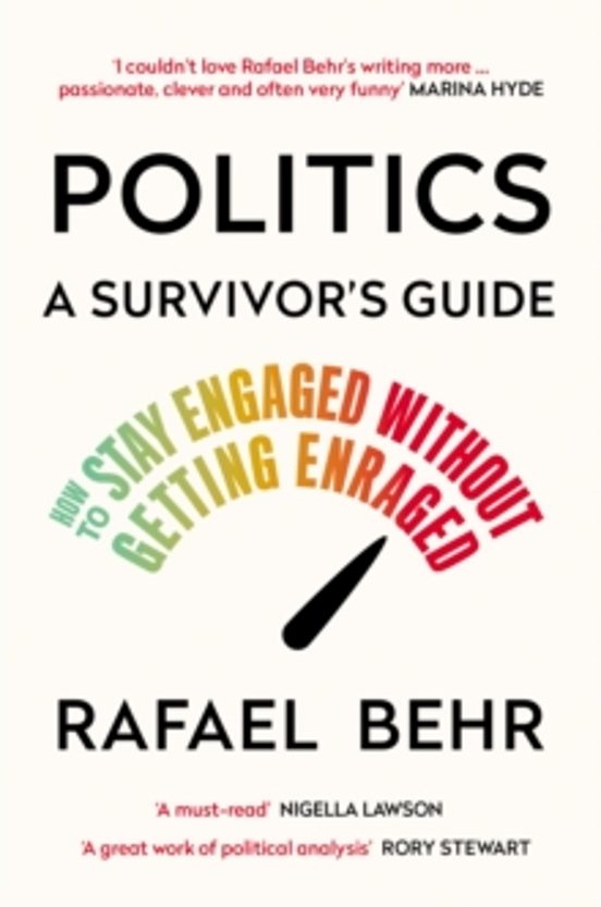 Politics: A Survivoras Guide
