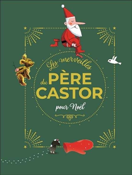 Les Merveilles Du Pere Castor Pour Noel