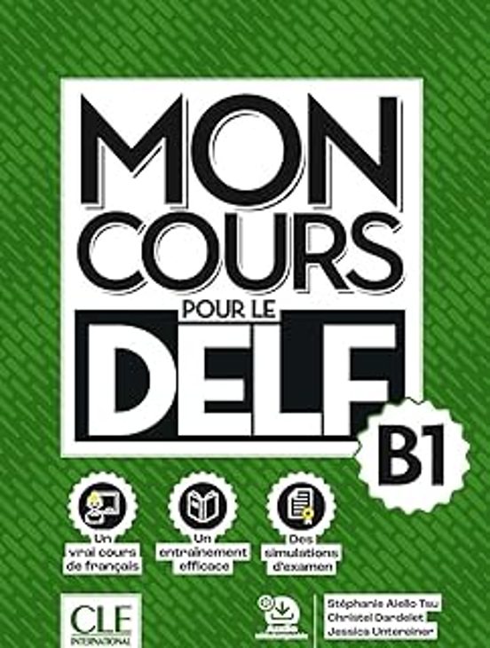 Mon Cours Pour Le Delf B1
