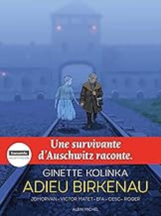 Adieu Birkenau