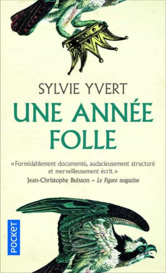 Une Annee Folle