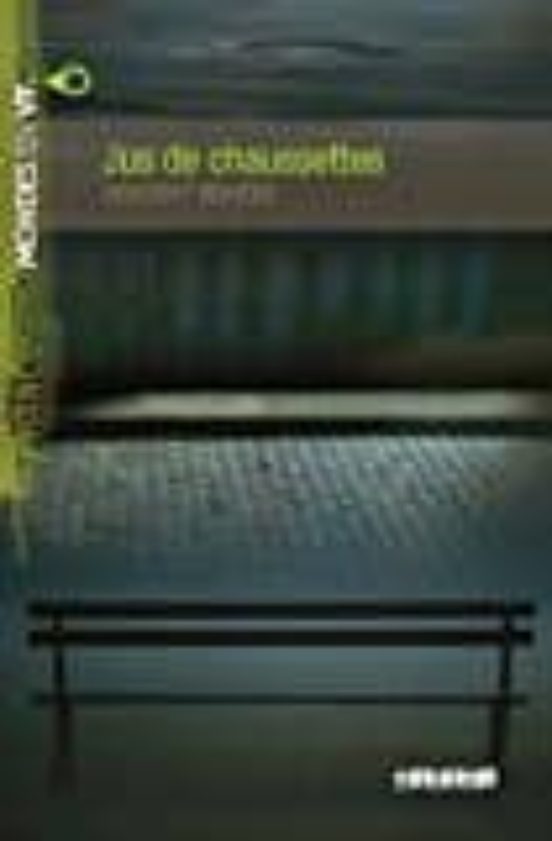Jus De Chaussettes Niv. A2 - Livre + Mp3