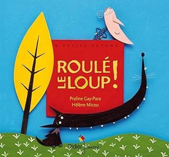 Roulé le Loup !
