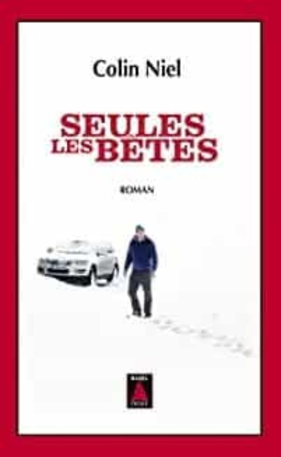 Seules Les Bêtes