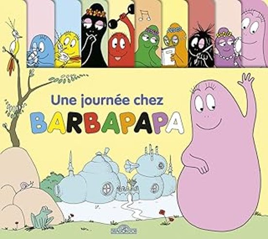 Une Journée Chez Barbapapa