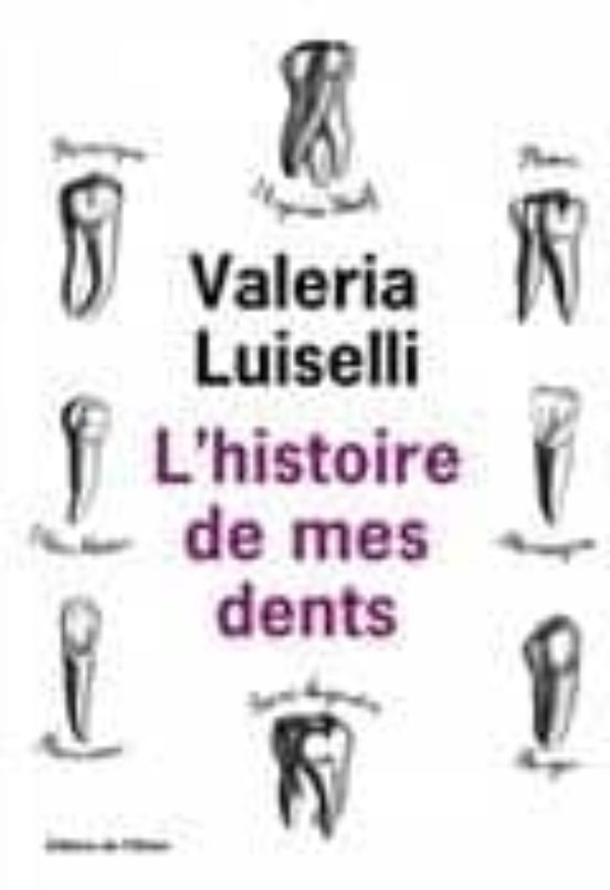 L Histoire De Mes Dents