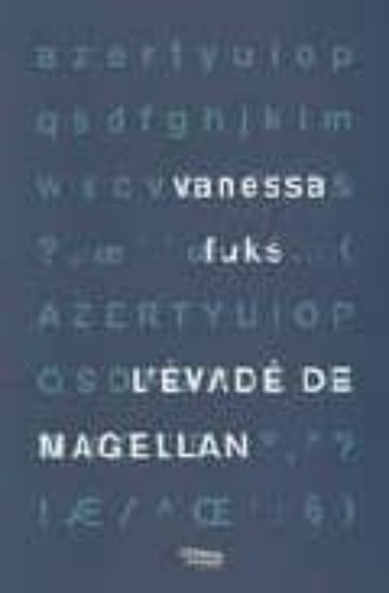 L Evade De Magellan